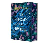 Les Ballades de Cadence - Tome 01 Le Refrain de la rivière (relié collector)