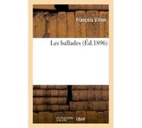 Les ballades François Villon (Auteur)