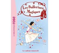 Les Ballerines Magiques 17 - Le cadeau ensorcelé