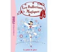 Les Ballerines Magiques 19 - Le palais de glace