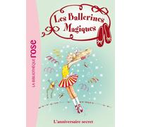 Les Ballerines Magiques 22 - L'anniversaire secret