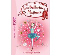 Les Ballerines Magiques 26 - Le sortilège du vent