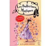 Les Ballerines Magiques - Tome 5 - Le Palais Endormi
