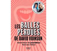 Les Balles perdues de David Voinson: Générateur de punchlines face aux relous