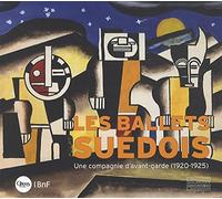 Les ballets suédois: Une compagnie d'avant-garde (1920-1925)