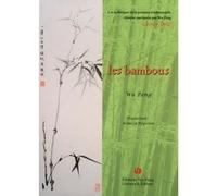 Les Bambous - Les Techniques De La Peinture Traditionnelle Chinoise Enseignées Par Wu Peng (1 Dvd)