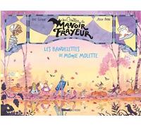 Les bandelettes de Momie Molette - Loïc Clément - Glénat Jeunesse - cartonné - Album jeunesse