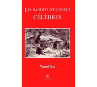 Les bandits d'honneur célèbres