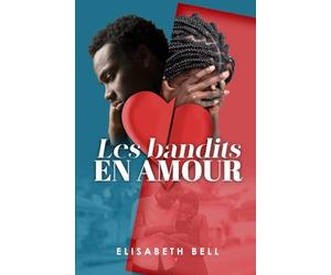 LES BANDITS EN AMOUR