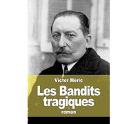 Les Bandits tragiques