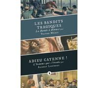 Les bandits tragiques, suivi de Adieu Cayenne ! - Victor Méric - Publie Net - broché - Roman