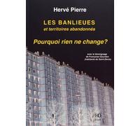 Les Banlieues Et Territoires Abandonnés - Pourquoi Rien Ne Change ?