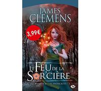 Les Bannis et les Proscrits, Tome 1: Le Feu de la Sor'cière