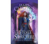 Les Bannis et les Proscrits, Tome 5: L'Étoile de la Sor'cière
