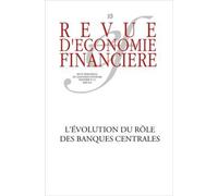 Les banques centrales Crises et défis. N° 113. - Collectif AEF - Ass.economie Financiere - broché - Revue