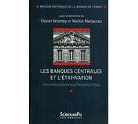 Les banques centrales et l'Etat-nation: The Central Banks and the Nation-State