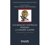 Les banques centrales pendant la Grande Guerre