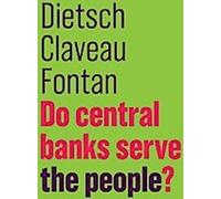 Les banques centrales sont-elles au service des citoyens ?