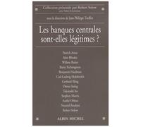 Les Banques Centrales Sont-Elles Légitimes ?