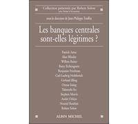Les Banques centrales sont-elles légitimes ? - Jean-Philippe Touffut - Albin Michel - broché - Essai