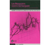 Les Banquiers Contre les Banques Le Role de la Criminalite en Col Blanc - Lalucq - Mayer Charles Leopold Eds - Poche - Etude