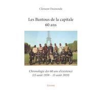 Les Bantous de la capitale 60 ans