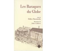 Les Baraques Du Globe
