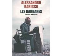 Les barbares: Essai sur la mutation