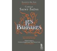 Les Barbares by CAMILLE,SAINT-SAËNS [Audio CD] NEUF