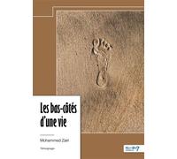 Les bas-côtés d'une vie - Mohamed Zairi - Nombre 7 - relié - Témoignage