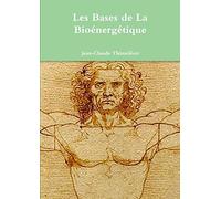 Les Bases de La Bioénergétique