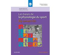 Les bases de la physiologie du sport: 64 concepts clés