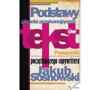 Les bases de la rédaction de textes persuasifs