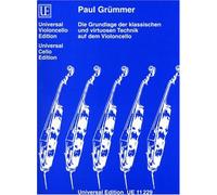 Les bases de la technique et de la virtuosité du Violoncelle UE 11229