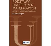 Les bases de l'assurance non-vie - Lesław Gajek (Literatur - Finanzen auf Polnisch)