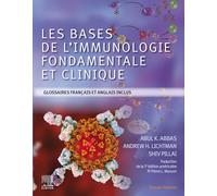 Les bases de l'immunologie fondamentale et clinique