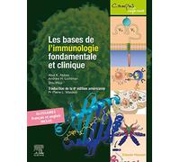 Les bases de l'immunologie fondamentale et clinique