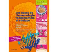 Les bases de l'immunologie fondamentale et clinique
