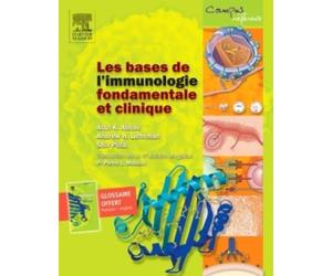 Les bases de l'immunologie fondamentale et clinique: Traduction de l'édition Anglaise