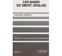 Les bases du droit anglais, textes, vocabulaire et exercices