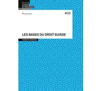 Les bases du droit suisse 3