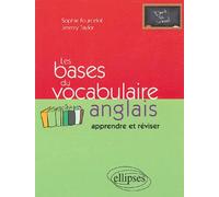 Les Bases Du Vocabulaire Anglais - Apprendre Et Réviser