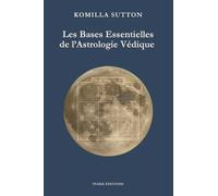 Les bases essentielles de l'astrologie védique