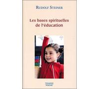 Les Bases Spirituelles De L'éducation