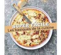 Les basiques de la cuisine -NE- Dorian Nieto (Auteur)