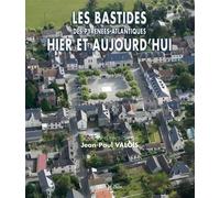 Bastides des Pyrénées-Atlantiques (Les)