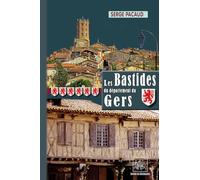 Les Bastides du département du Gers