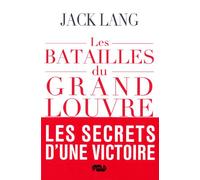 Les batailles du Grand Louvre