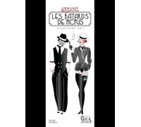 LES BÂTARDS DE PICPUS