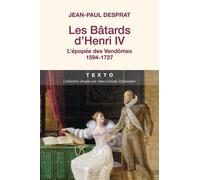 Les bâtards d'Henri IV